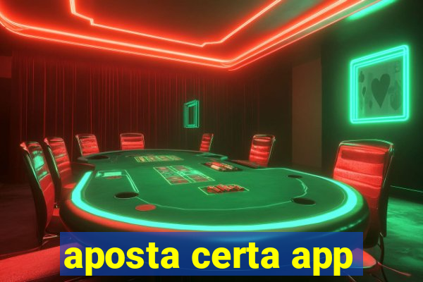 aposta certa app
